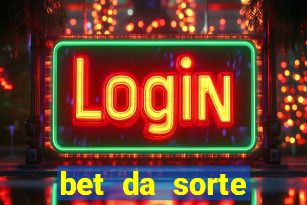 bet da sorte codigo promocional